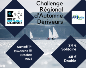 Challenge Régional d’Automne Dériveurs et Catamarans – 14.15 Oct. 2023